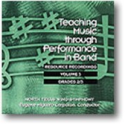 Teaching Music Through Performance in Band, Volume 3, Grades 2-3